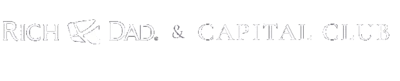 Rich Dad & Capital Club